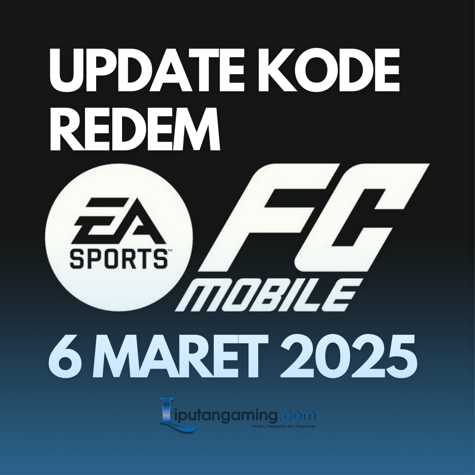 Update Kode Redem FC Mobile 6 Maret 2025